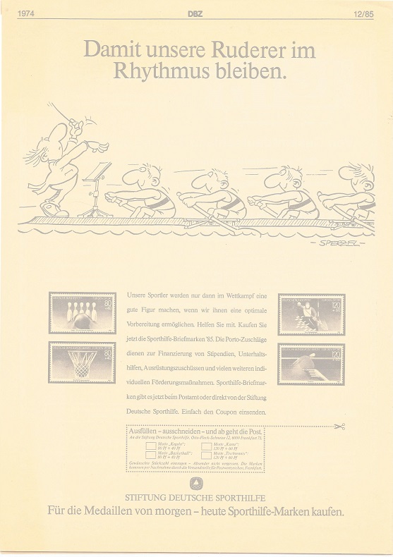 Ad GER 1985 STIFTUNG DEUTSCHE SPORTHILFE In order that our rowers stay in the rhythm