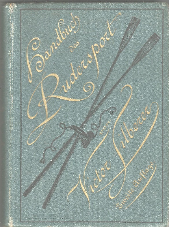 Book AUT 1882 Handbuch des Rudersport 2nd edition by Victor Silberer