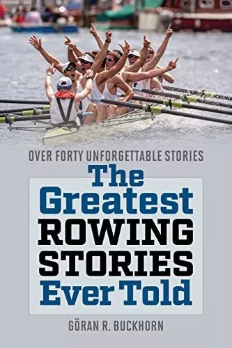 Book GBR 2023 The Greatest Rowing Stories ever told