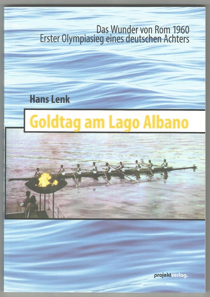 Book GER 2015 Goldtag am Lago Albano by Hans Lenk