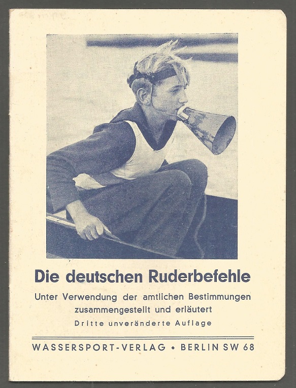 Book GER Die deutschen Ruderbefehle undated no author specified