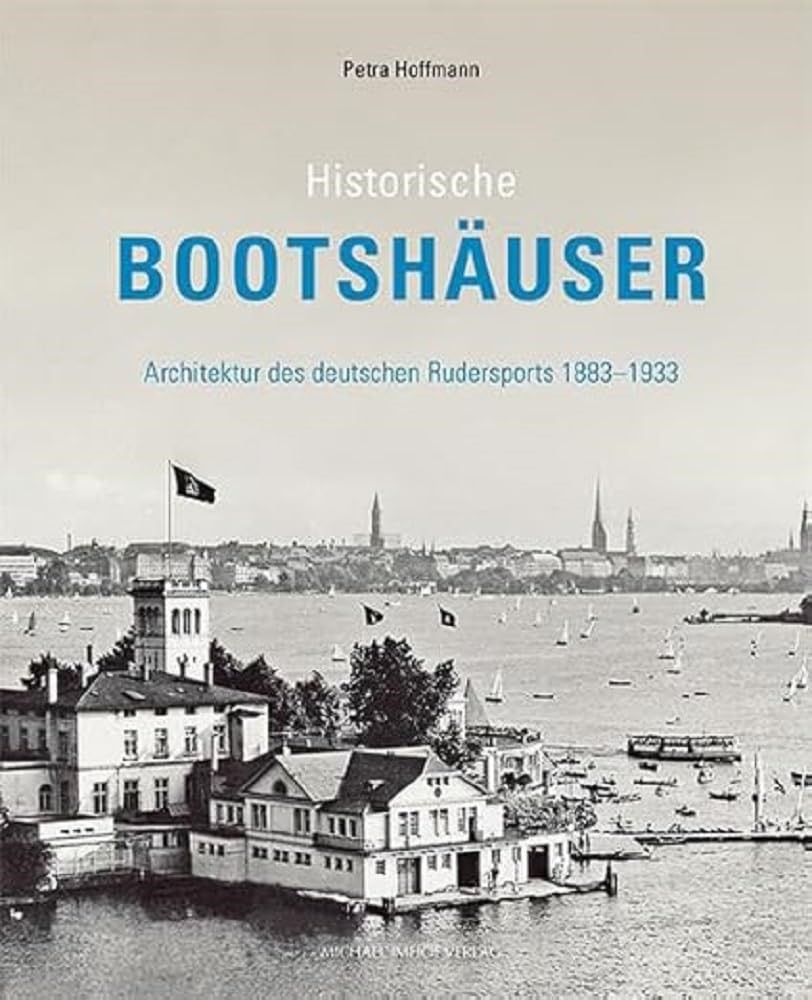 Book GER Historische Bootshaeuser 1883 1933 by Petra Hoffmann