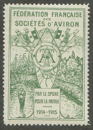 Cinderella FRA 1915 Federation Francaise des Societes dAviron Par le Sport Pour la Patrie 