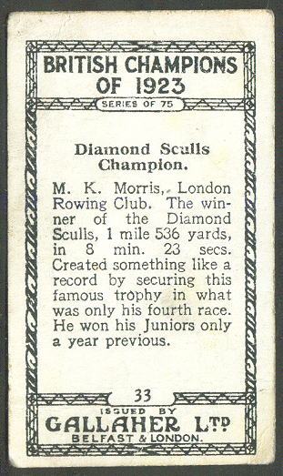 cc gbr 1924 gallahers cigarettes british champions of 1923 no. 33 m. k. morris london rc diamond sculls champion 1923 - reverse