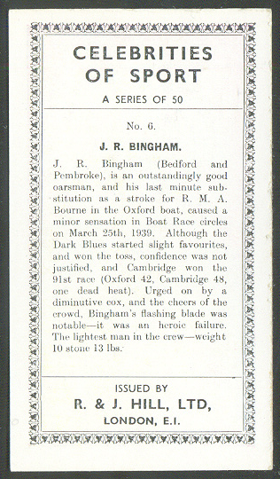 cc gbr 1939 r. j. hill celebrities of sport no. 6 j. r. bingham oxford stroke reverse