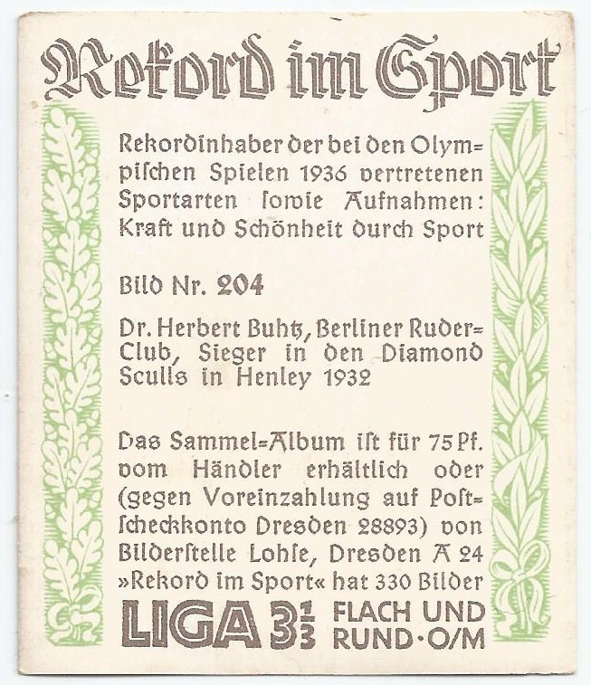 CC GER 1934 GREILING Rekord im Sport No. 204 Dr. Herbert Buhtz 1911 2006 Berliner RC winner of the Diamond Sculls at Henley 1932 reverse