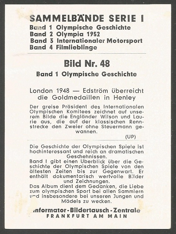 CC GER 1952 INFORMATOR BILDERTAUSCH ZENTRALE Band 1 Olympische Geschichte No. 48 Victory ceremony for M2 gold medal winners Wilson Laurie at OG London 1948 reverse